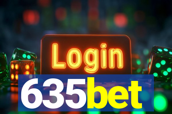 635bet