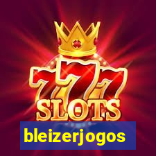 bleizerjogos