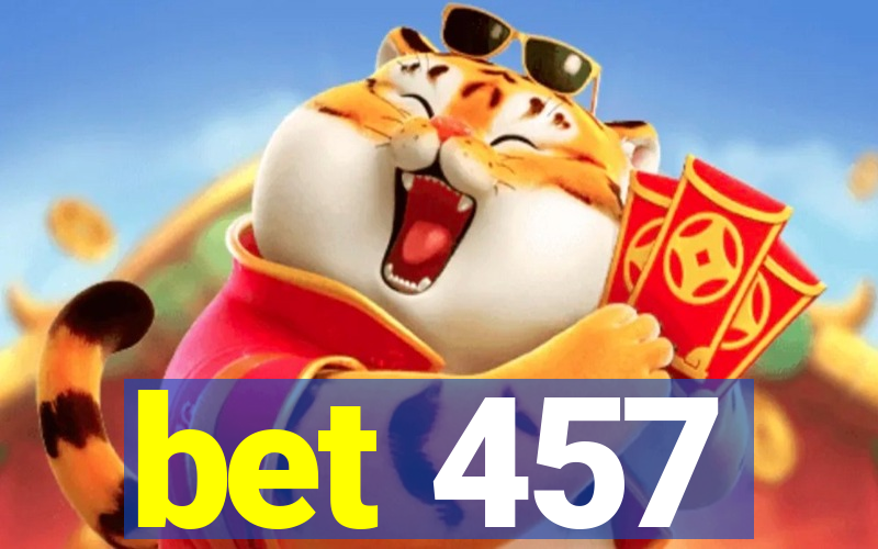 bet 457