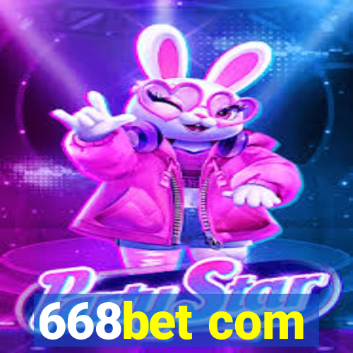 668bet com