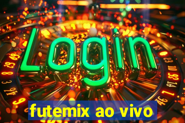 futemix ao vivo