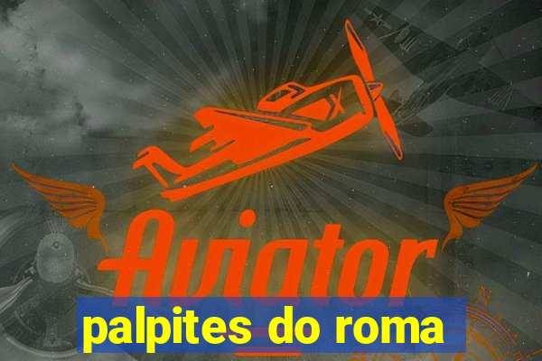 palpites do roma