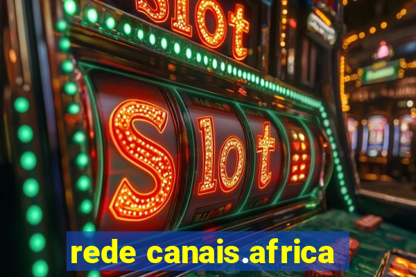 rede canais.africa