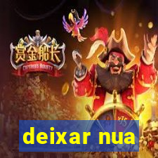 deixar nua