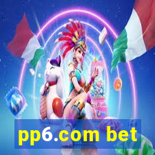 pp6.com bet