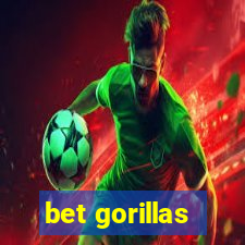 bet gorillas