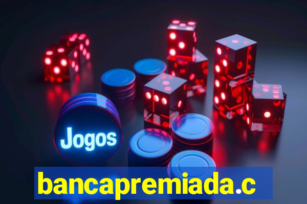 bancapremiada.com