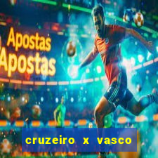 cruzeiro x vasco da gama multicanais