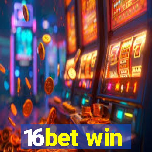 16bet win