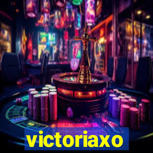 victoriaxo