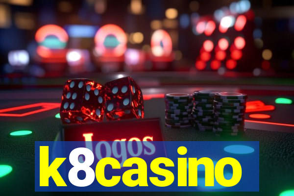 k8casino