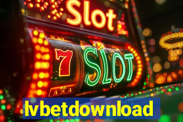 lvbetdownload