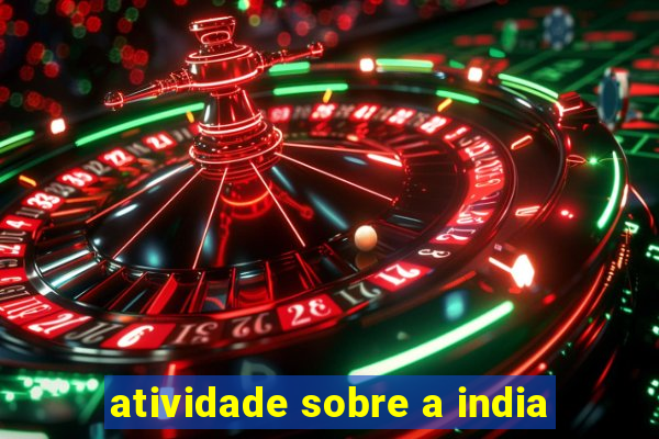 atividade sobre a india