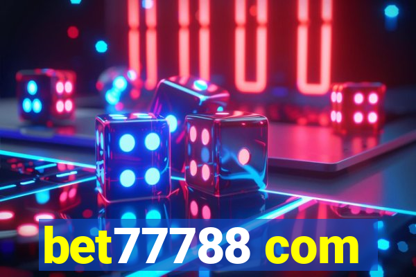 bet77788 com