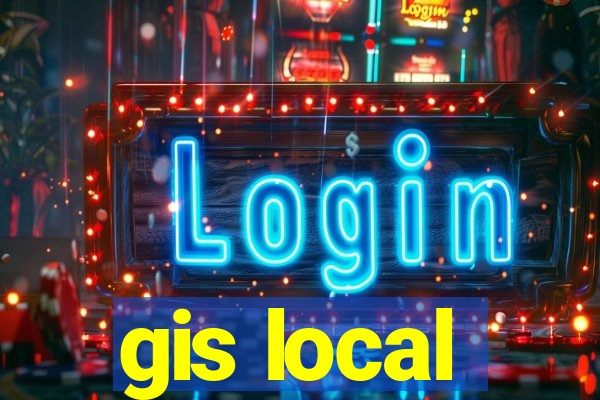 gis local