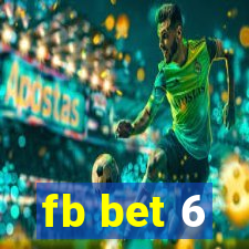 fb bet 6