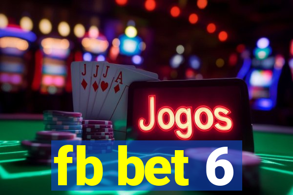 fb bet 6