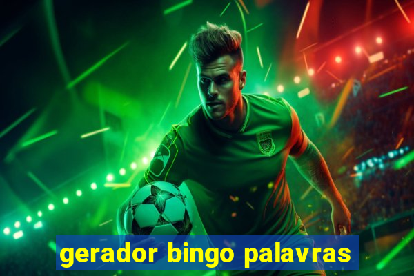 gerador bingo palavras