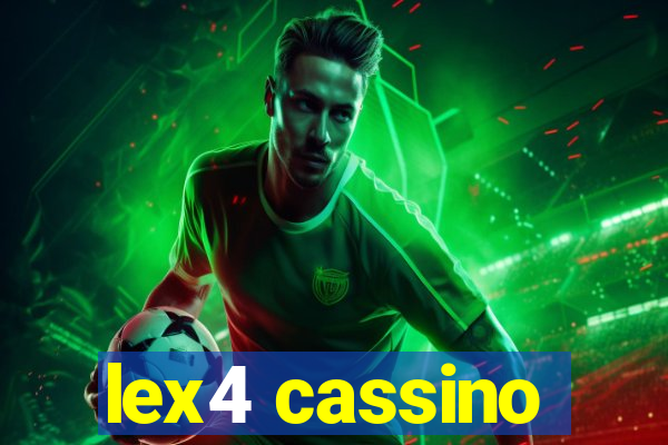 lex4 cassino