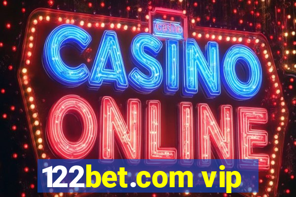 122bet.com vip