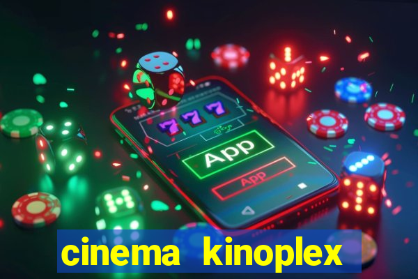 cinema kinoplex norte shopping