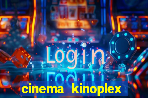 cinema kinoplex norte shopping