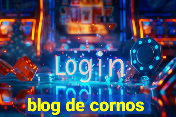 blog de cornos