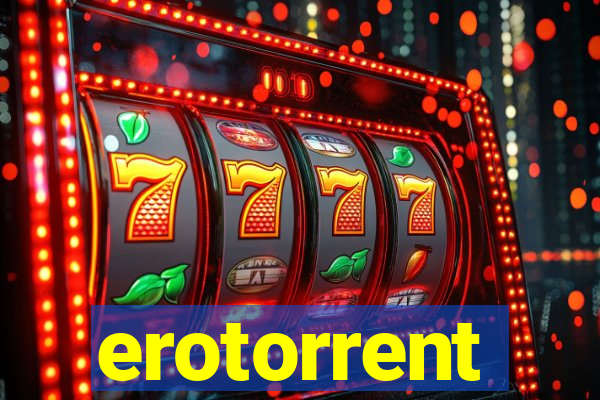 erotorrent