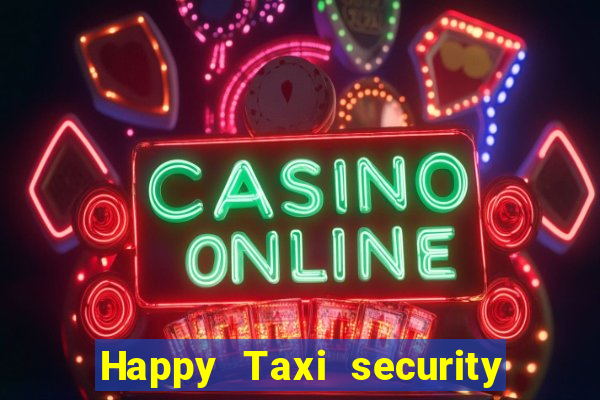 Happy Taxi security password road 96 road 96 senha do cofre