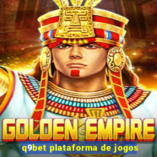 q9bet plataforma de jogos