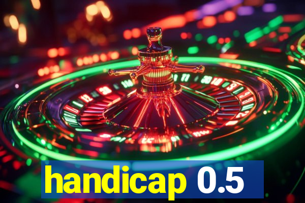 handicap 0.5