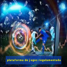 plataforma de jogos regulamentada