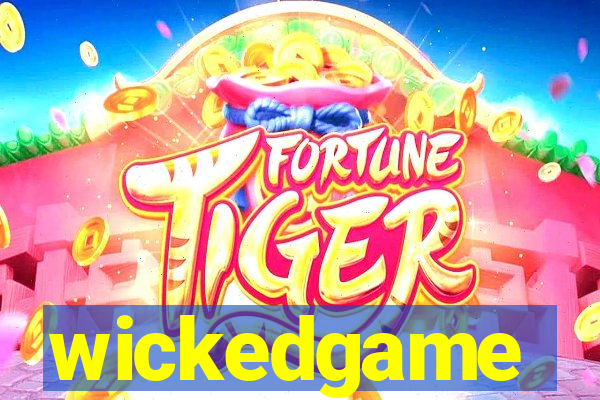 wickedgame