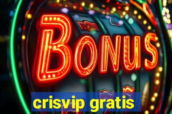 crisvip gratis