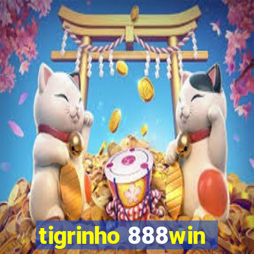 tigrinho 888win