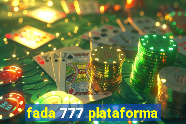 fada 777 plataforma