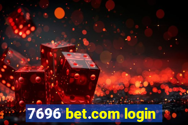 7696 bet.com login