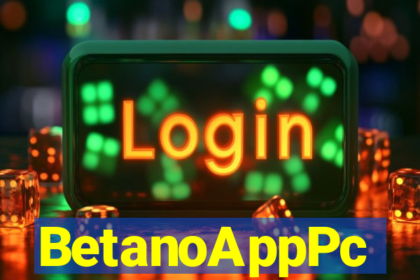 BetanoAppPc