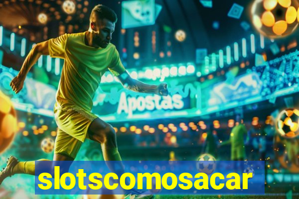 slotscomosacar