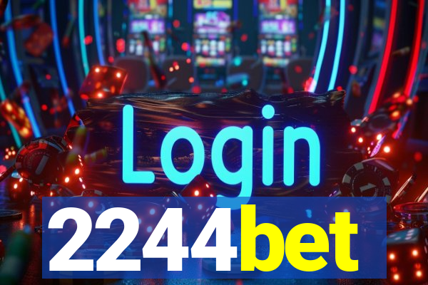 2244bet