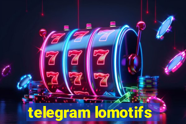 telegram lomotifs