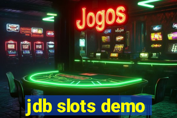 jdb slots demo