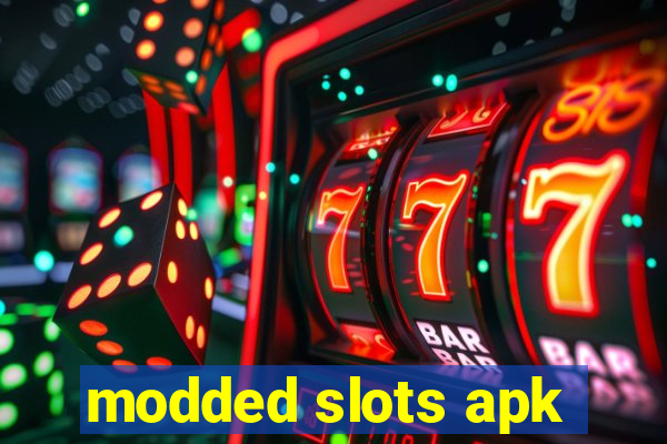 modded slots apk