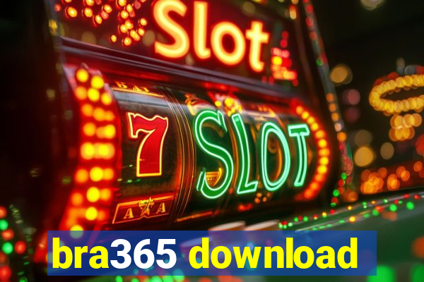 bra365 download