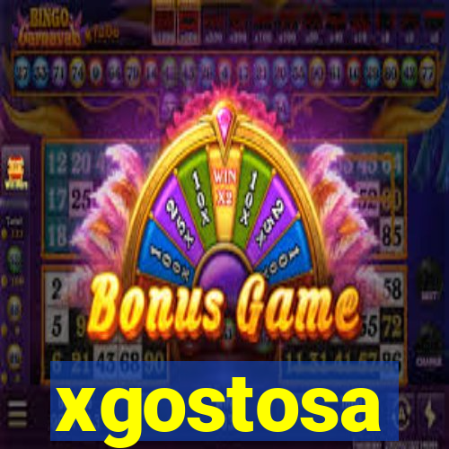 xgostosa