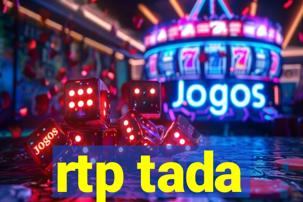 rtp tada