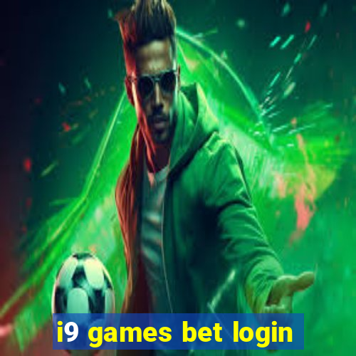 i9 games bet login