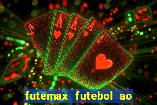 futemax futebol ao vivo brasil