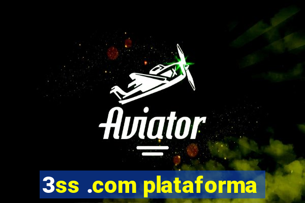 3ss .com plataforma