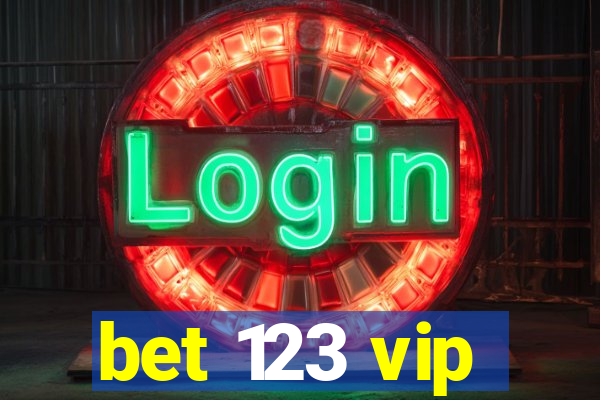 bet 123 vip